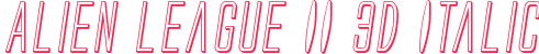 Alien League II 3D Italic